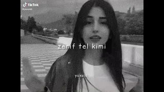 Aysel zerif qizdi zerif tel kimi mp3 -🌹☘