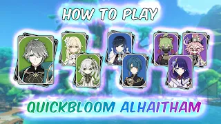 DOUBLE DENDRO ALHAITHAM: QUICKBLOOM in 8 MINUTES (Build Guide / Rotation Guide / Pros and Cons)