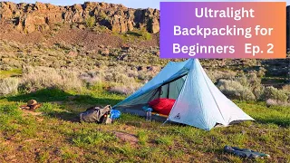 Ep. 2 Beginners Guide to Ultralight Backpacking (and Surprising Life Lessons!) Big 3 and Stress Mgmt