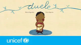 Video Cuento «Duele» | UNICEF