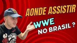 Como assistir WWE e AEW no Brasil ? Guia definitivo 2024