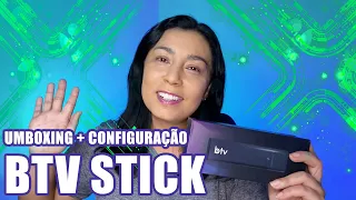 BTV STICK UMBOXING + CONFIGURAÇÃO COMPLETO