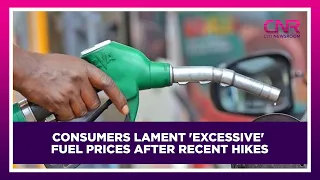 Consumers lament 'excessive' fuel prices after recent hikes | CNR