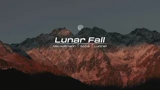 Lunar Fall - Nils Hoffmann | M.O.S. | Luttrell - Mix Collection