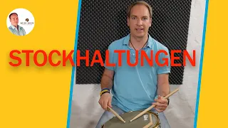 Stockhaltungen im Überblick - Schlagzeug lernen online mit Profi und Pädagoge Rudi Hein-Sticks Grips