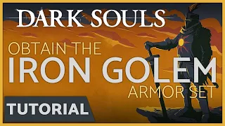 Dark Souls - How to get the Iron Golem Armor Set