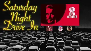 The Hunt For Red October | Saturday Night Drive In