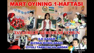 Mart oyining birinchi haftasi