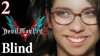 Devil May Cry 5 Gameplay Walkthrough Part 2 BLIND Ending Reaction -Livestream Playthrough Let's Play