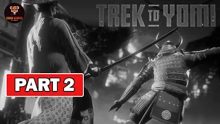 TREK TO YOMI GAMEPLAY WALKTHROUGH PART 2