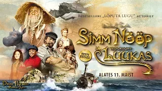 SIMM NÖÖP JA VEDURIJUHT LUUKAS - Trailer (Dubleeritud eesti keelde)