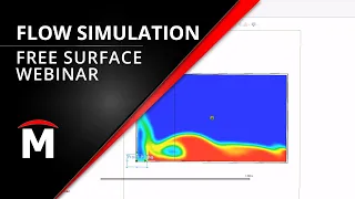 SOLIDWORKS Flow Simulation: Free Surface Webinar