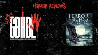 Horror Review: Terror At Bigfoot Pond (2020)