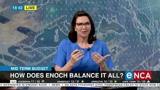 Mid Term Budget | Discussion | How does Enoch balance it all