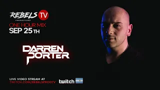 DARREN PORTER [FULL SET] -  Rebels TV Argentina 2020