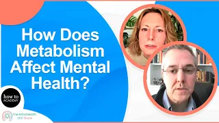 Dr. Chris Palmer: Metabolic Psychiatry: A Unifying Theory of Mental Illness