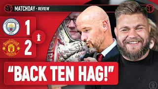 "Sacking Ten Hag IS OUT OF ORDER!" | Stephen Howson Review | Man City 1-2 Man United