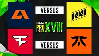 ESL PRO LEAGUE - S18 - Grupa C - Apeks vs NaVi | FaZe Clan vs fnatic