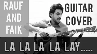 la la la la lay|| Rauf and faik eto li schast'ye? Guitar cover   это ли счастье