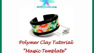 Polymer Clay Tutorial - "Magic Template" - Lesson #34