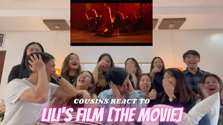 COUSINS REACT TO LILI'S FILM [THE MOVIE]