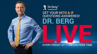 The Dr. Berg Show LIVE - April 5, 2024