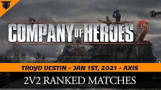 🍁  Jan 1st, 2021 - Ranked Ladder Stream - Company of Heroes 2