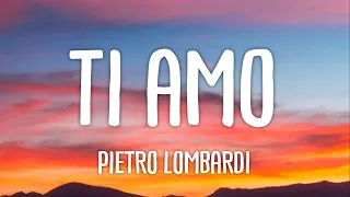 Pietro Lombardi - Ti amo (Lyrics)