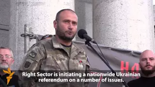 Right Sector Leader Declares 'New Stage Of Ukrainian Revolution'