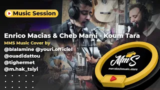 Enrico Macias & Cheb Mami - Koum Tara (Music Cover) قم ترى ـ الشاب مامي