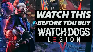 Watch This Before You Buy WATCH DOGS LEGION ( Everything You Need To Know )