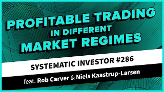 Profitable Trading in Different Market Regimes | Systematic Investor 286