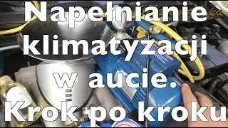 Samodzielne napełnianie klimatyzacji w aucie krok po kroku szczegółowa instrukcja.