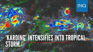 ‘Karding’ intensifies into tropical storm