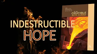 "Indestructible Hope" (7 of 13) with Pastor Mike Thompson