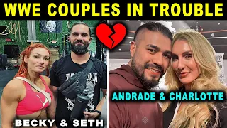 5 WWE Couples in Trouble - Becky Lynch & Seth Rollins, Charlotte Flair & Andrade