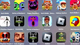 Garten of Banban 7,Roblox,Poppy Playtime Chapter 4,Zoonomaly,Dark Riddle 2 - Mars,Subway Surfers