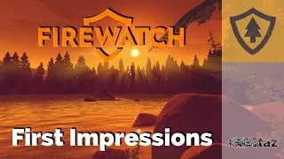 Firewatch Gameplay Day 1