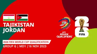 Tajikistan - Jordan | 2026 FIFA World Cup AFC Asian Qualifiers | Round 2 | MD1