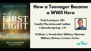 At First Light: How a Teenager Became a WWII Hero - Presentation at LSU Military Museum October 2023
