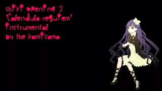 Shiki Opening 2 "Calendula Requiem" Instrumental