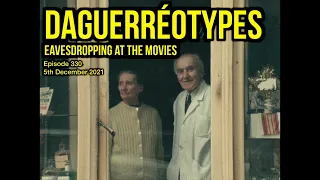 330 Daguerréotypes - Eavesdropping at the Movies