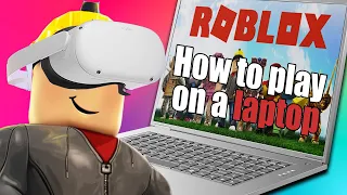 How to play ROBLOX VR on a LAPTOP | OCULUS QUEST 2 | Giveaway