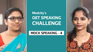 OET MOCK SPEAKING - 4