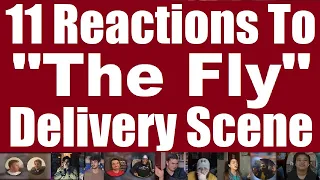 11 Reactions To "The Fly" Delivery Scene