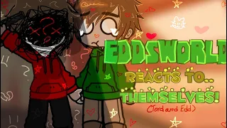 EDDSWORLD REACTS TO THEMSELVES!!! (Tiktoks) my first reaction video ☹️