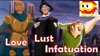 The Three Attractions In Hunchback Of Notre Dame - Love, Lust, and Infatuation