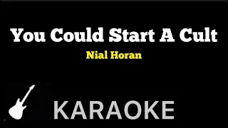 Nial Horan - You Could Start A Cult | Karaoke Guitar Instrumental