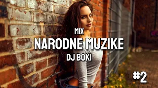 MIX NARODNE MUZIKE 2024 #2 (STARI HITOVI) BY DJ BOKI
