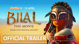 Bilal The Movie | Official Trailer | Eksklusif Bahasa Melayu | Durioo+